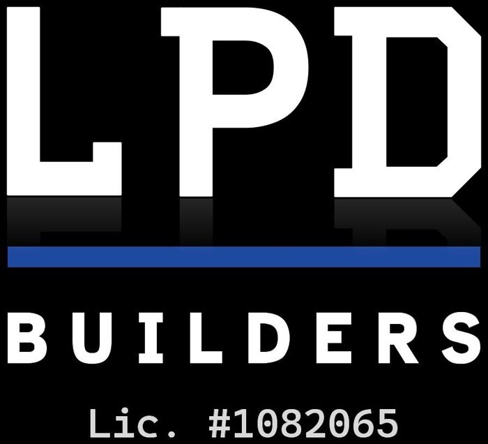 LPD Builders, CSLB Lic. #1082065
